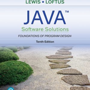 Java Software Solutions Foundations of Program Design 10th Edition