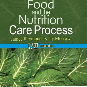 Krause and Mahan’s Food and the Nutrition Care Process 16th Edition