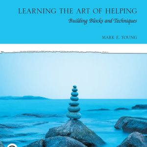 Learning the Art of Helping Building Blocks and Techniques 7th Edition