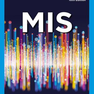 MIS 10 Management Information Systems 10th Edition