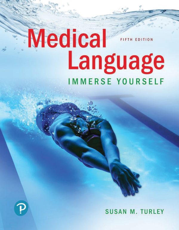 Medical Language Immerse Yourself 5th Edition