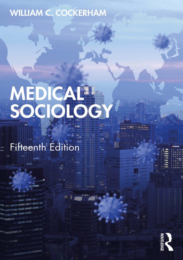 Medical Sociology 15th Edition