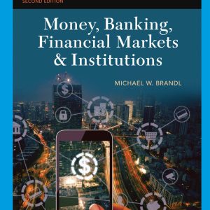 Money, Banking, Financial Markets Institutions 2nd Edition