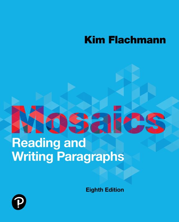 Mosaics Reading and Writing Paragraphs 8th Edition