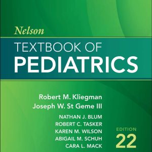 Nelson Textbook of Pediatrics 2-Volume Set 22nd Edition