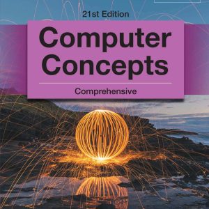 New Perspectives Computer Concepts Comprehensive 21st Edition