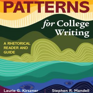 Patterns for College Writing A Rhetorical Reader and Guide 16th Edition