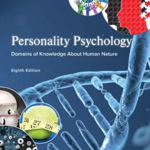 Personality Psychology Domains of Knowledge About Human Nature 8th Edition