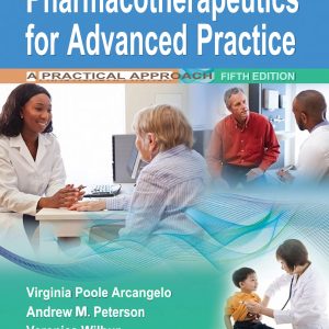 Pharmacotherapeutics for Advanced Practice A Practical Approach 5th Edition