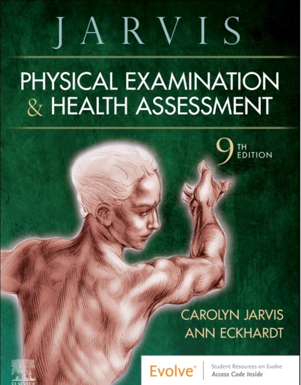 Physical Examination and Health Assessment 9th Edition