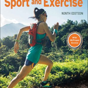Physiology of Sport and Exercise 9th Edition