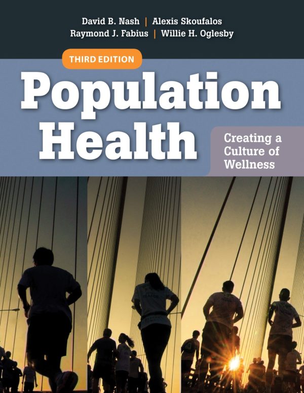 Population Health Creating a Culture of Wellness 3rd Edition