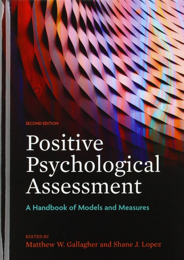 Positive Psychological Assessment A Handbook of Models and Measures 2nd Edition