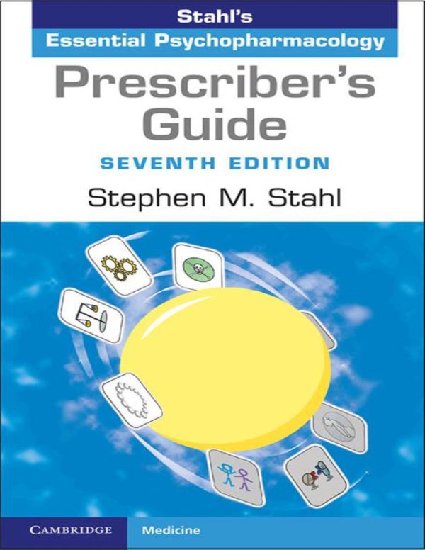 Prescriber's Guide Stahl's Essential Psychopharmacology 7th Edition