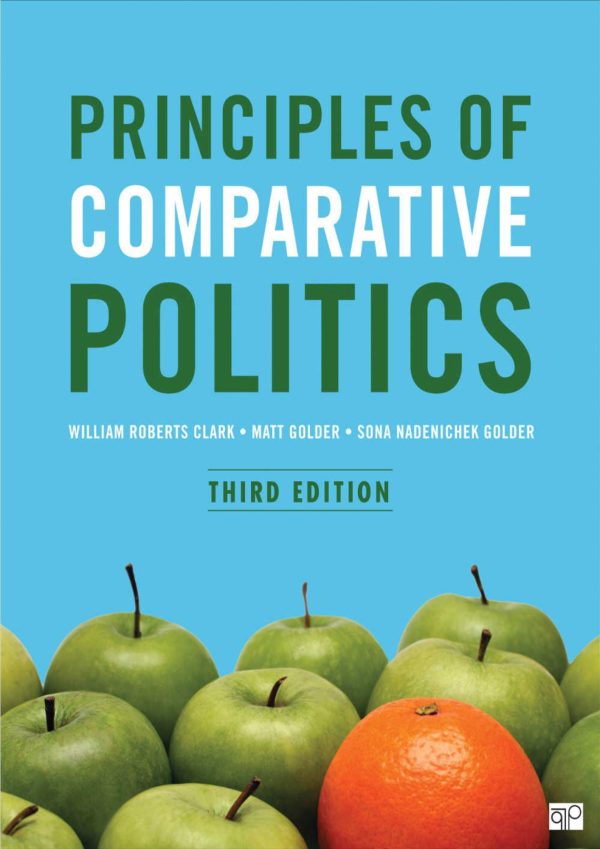 Principles of Comparative Politics 3rd Edition