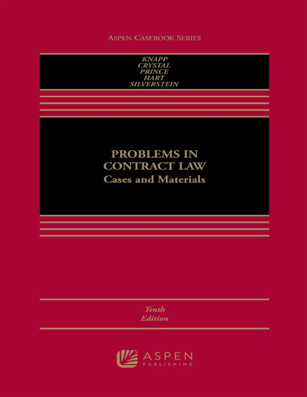 Problems in Contract Law Cases and Materials 10th Edition