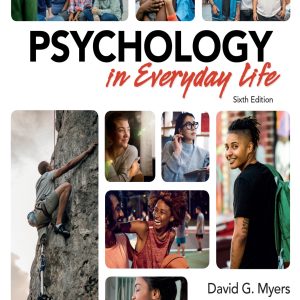 Psychology in Everyday Life 6th Edition