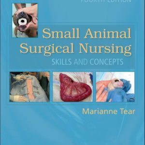 Small Animal Surgical Nursing 4th Edition