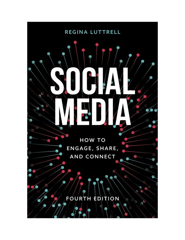 Social Media How to Engage, Share, and Connect 4th Edition