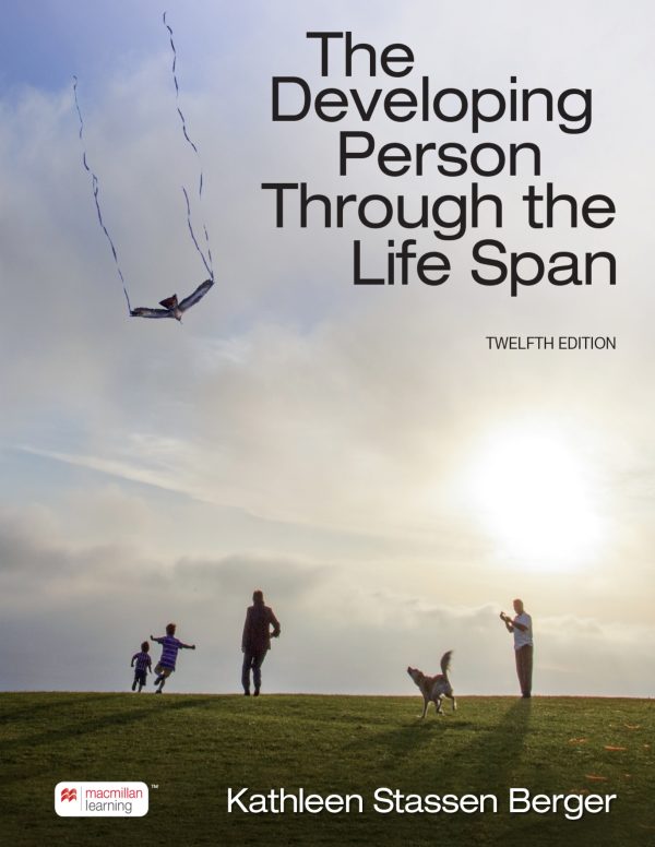 The Developing Person Through the Life Span 12th Edition