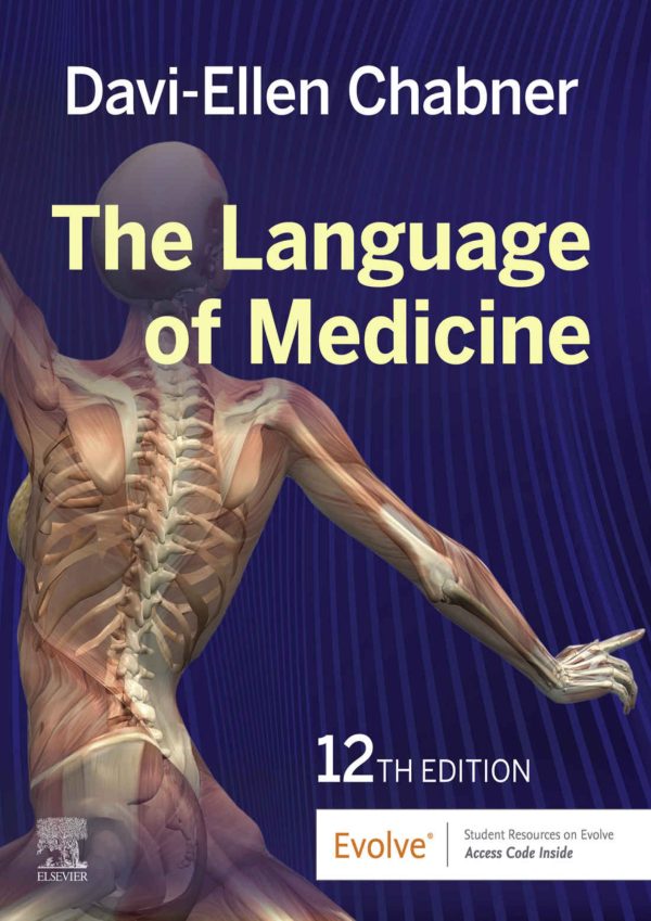 The Language Of Medicine 12th Edition