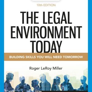 The Legal Environment Today 10e 10th Edition
