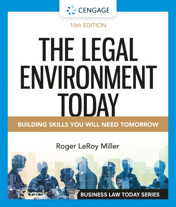 The Legal Environment Today 10e 10th Edition