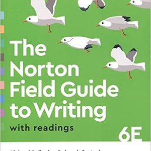 The Norton Field Guide to Writing with Readings 6th Edition