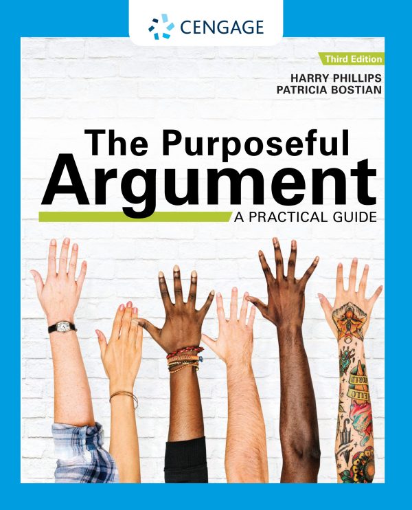 The Purposeful Argument A Practical Guide 3e 3rd Edition