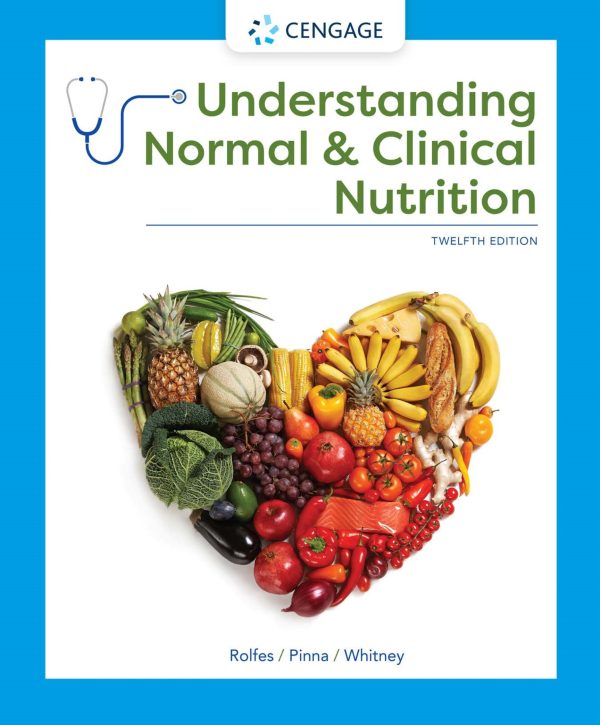 Understanding Normal Clinical Nutrition 12e 12th Edition