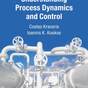 Understanding Process Dynamics and Control
