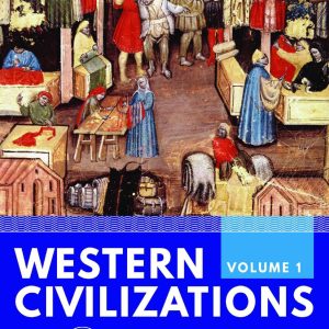 Western Civilizations 6th Edition