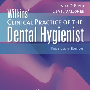 Wilkins Clinical Practice of the Dental Hygienist 14e 14th Edition