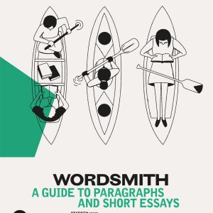 Wordsmith A Guide to Paragraphs Short Essays 7th Edition