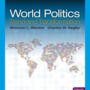 World Politics Trend and Transformation 17e 17th Edition