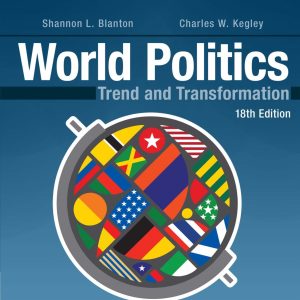 World Politics Trend and Transformation 18th Edition