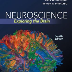 Neuroscience Exploring the Brain 4th Edition