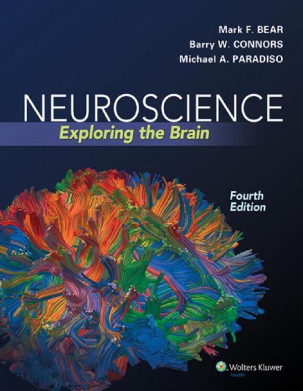 Neuroscience Exploring the Brain 4th Edition