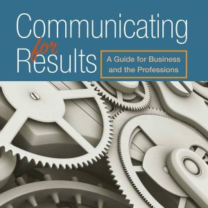 Communicating for Results A Guide for Business and the Professions 11th Edition
