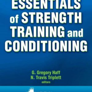 Essentials of Strength Training and Conditioning 4th Edition