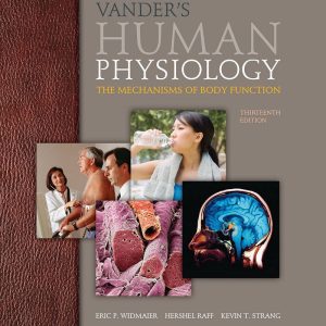 Vander's Human Physiology The Mechanisms of Body Function 13th Edition