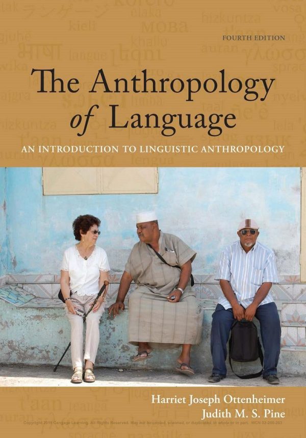 The Anthropology of Language An Introduction to Linguistic Anthropology 4e 4th Edition