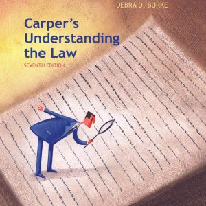 Carper's Understanding the Law 7th Edition