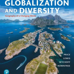 Globalization and Diversity Geography of a Changing World 6th Edition