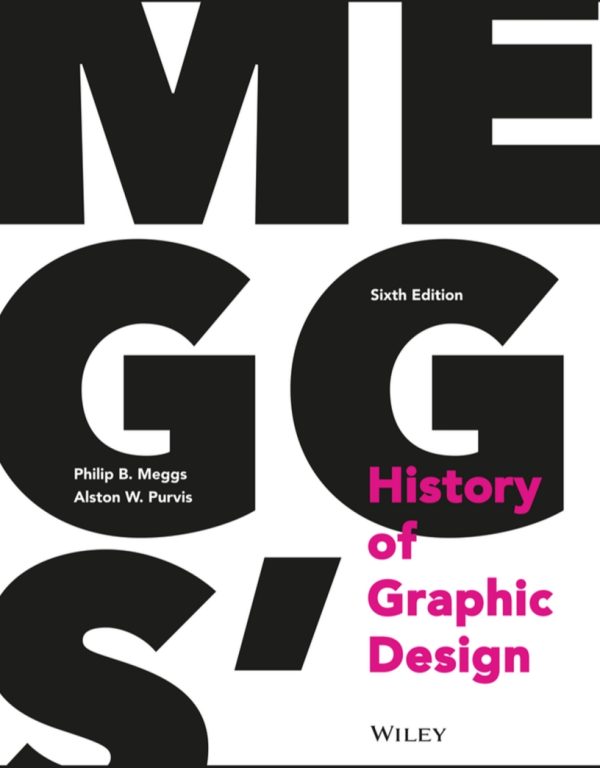Meggs' History of Graphic Design 6th Edition