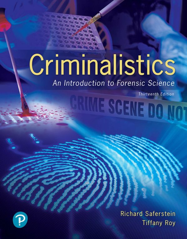 Criminalistics An Introduction to Forensic Science 13th Edition