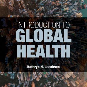 Introduction to Global Health 4th Edition