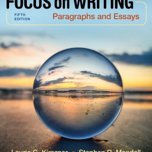 Focus on Writing Paragraphs and Essays 5th Edition
