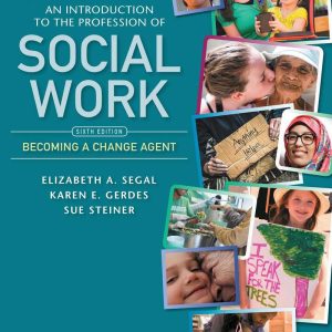 Empowerment Series An Introduction to the Profession of Social Work 6th Edition