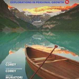 I Never Knew I Had a Choice Explorations in Personal Growth 11th Edition